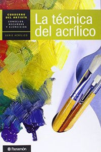 La Tecnica Del Acrilico