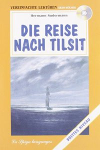 Die Reise nach Tilsit & CD