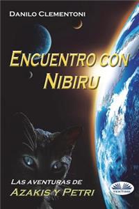 Encuentro con Nibiru