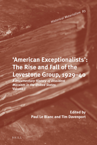 The 'American Exceptionalism' of Jay Lovestone and His Comrades, 1929–1940