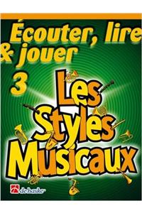 LES STYLES MUSICAUX