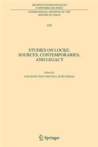 Studies on Locke: Sources, Contemporaries, and Legacy