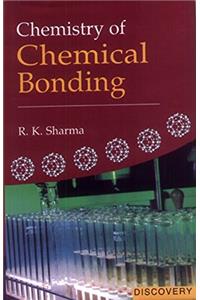 Chemistry of Chemical Bonding