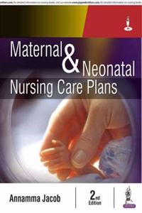 Maternal and Neonatal Nursing Care Plans