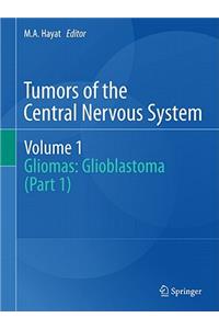 Tumors of the Central Nervous System, Volume 1