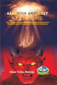 Satanism and Cult Religions