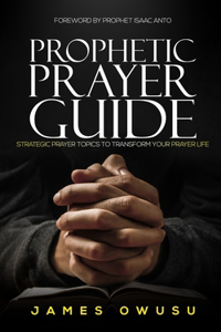 Prophetic Prayer Guide