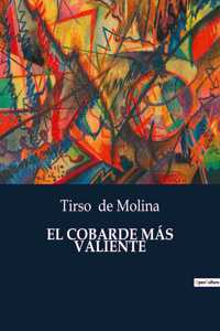Cobarde Más Valiente