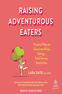 Raising Adventurous Eaters