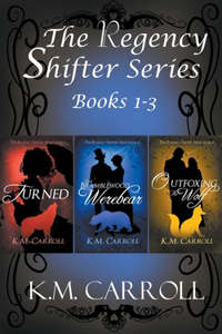 Regency Shifter Series books 1-3