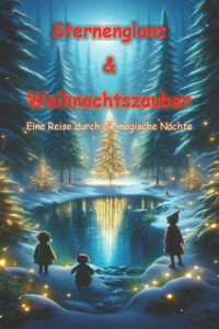 Sternenglanz & Weihnachtszauber