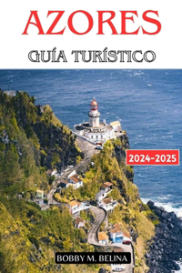 AZORES Guía turístico 2024-2025