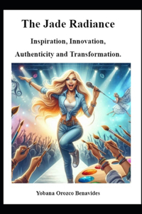 The Jade Radiance