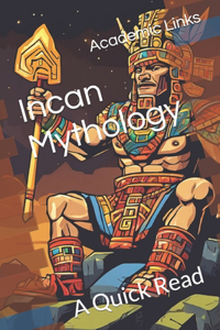 Incan Mythology