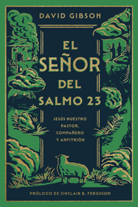 El Señor del Salmo 23