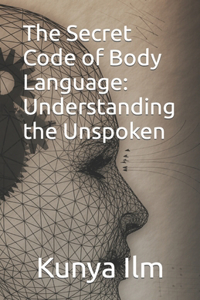 The Secret Code of Body Language