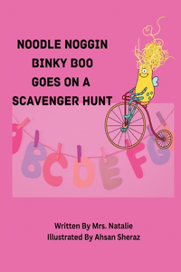 Noodle Noggin Binky Boo Goes on a Scavenger Hunt