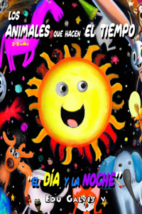 Los Animales Que Hacen El Tiempo