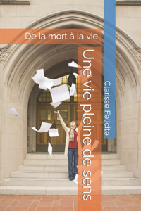 Une vie pleine de sens