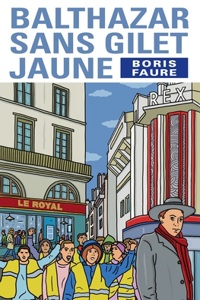 Balthazar sans gilet jaune