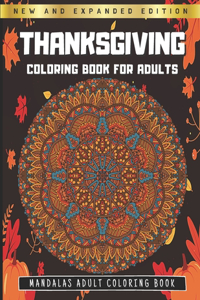 ThanksGiving Coloring Book For Adults - Mandalas Adult Coloring Book