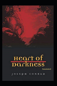 Heart of Darkness (Annotated)