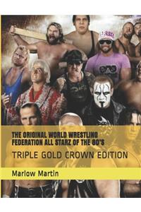 Original World Wrestling Federation All Starz of the 80's