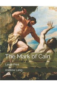 The Mark of Cain