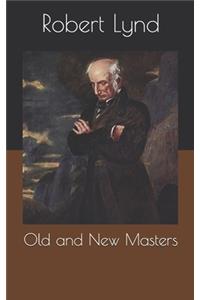 Old and New Masters
