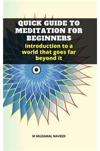 Quick Guide to Meditation for Beginners