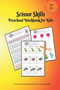 Scissor Skills Preschool Workbook for Kids