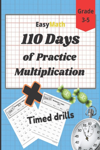 EasyMath 110 Days of Practice Mutiplication Timed drills