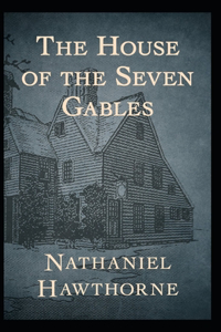 The House of the Seven Gables Annotated