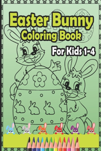 Easter Bunny Coloring Book for Kids 1-4