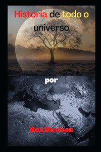 História de todo o universo