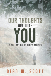 Our Thoughts Are With You