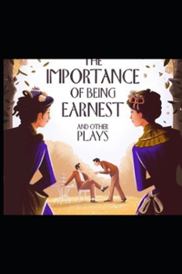 The Importance of Being Earnest by Oscar Wilde