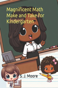 Magnificent Math Make and Take for Kindergarten