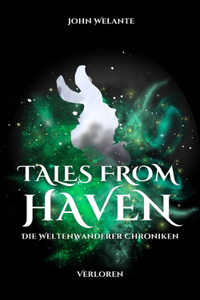 Tales from Haven