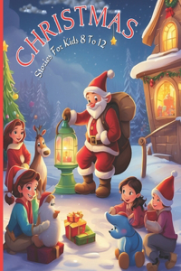 Christmas Stories For Kids 8 To 12