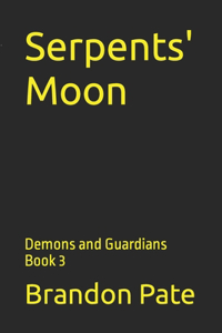 Serpents' Moon