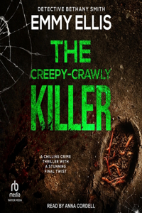 Creepy-Crawly Killer
