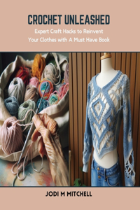 Crochet Unleashed