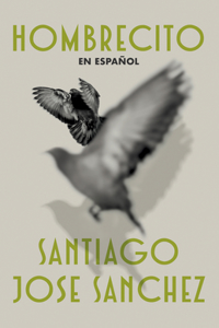 Hombrecito (Spanish Edition)