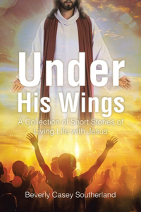Under His Wings