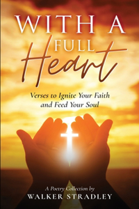 With a Full Heart