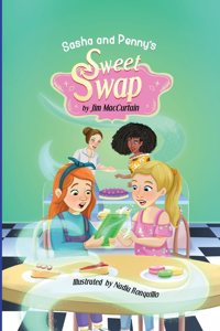 Sasha and Penny's Sweet Swap