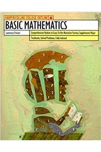 HarperCollins College Outline Basic Mathematics
