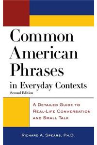 Common Amer Phrases in Everyda