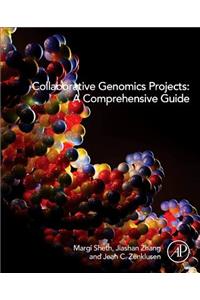 Collaborative Genomics Projects: A Comprehensive Guide: A Comprehensive Guide